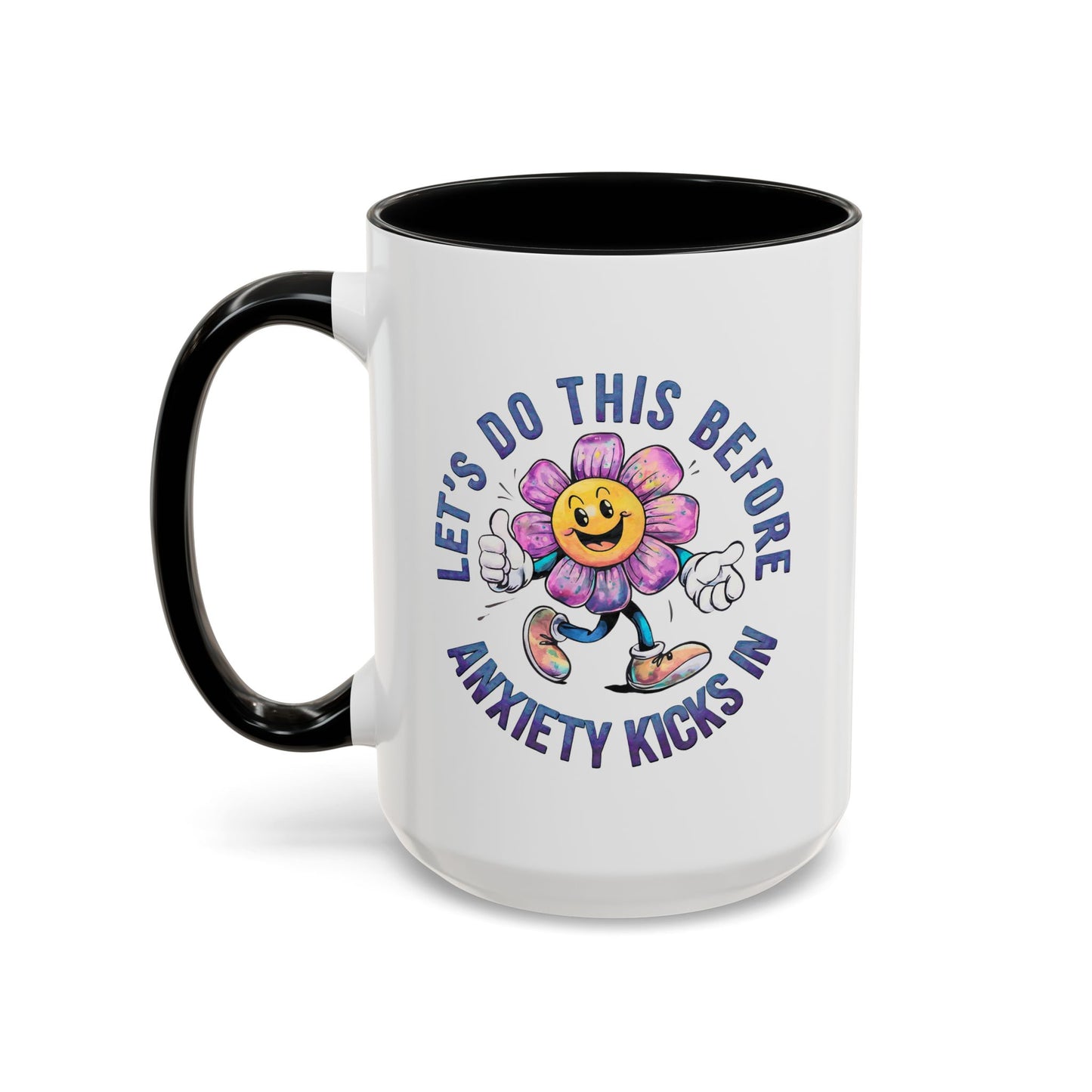 Humor Mug - Let's Do This Before