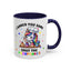 Adult Mug - I Baked you