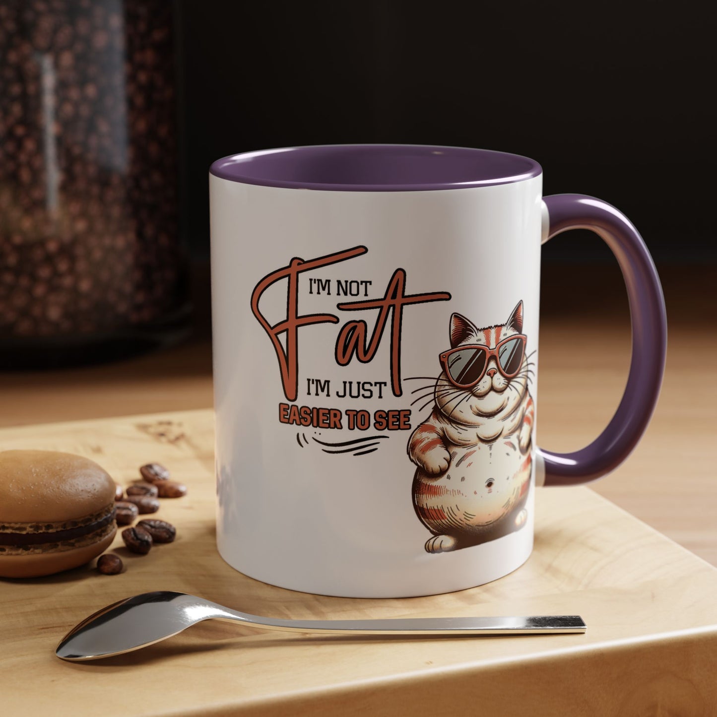 Humor Mug - I'm Not Fat