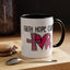 Support Mug - Faith Hope Cure