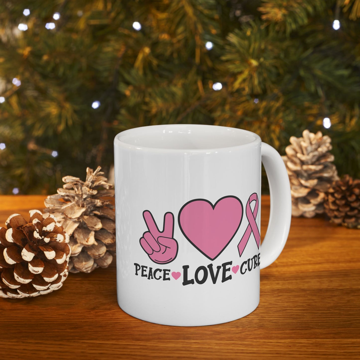 Support Mug - Peace Love Cure