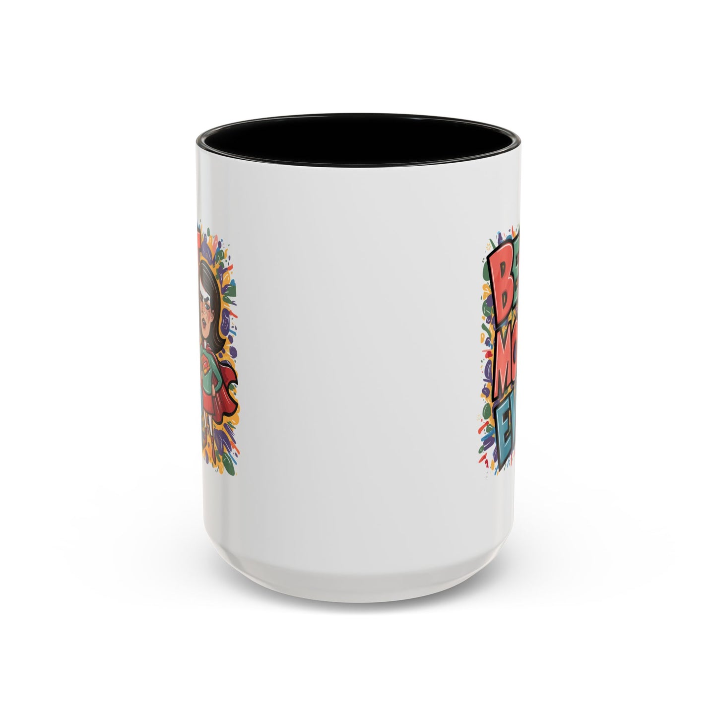 Mother's Day Mug - Best Mom Ever Super