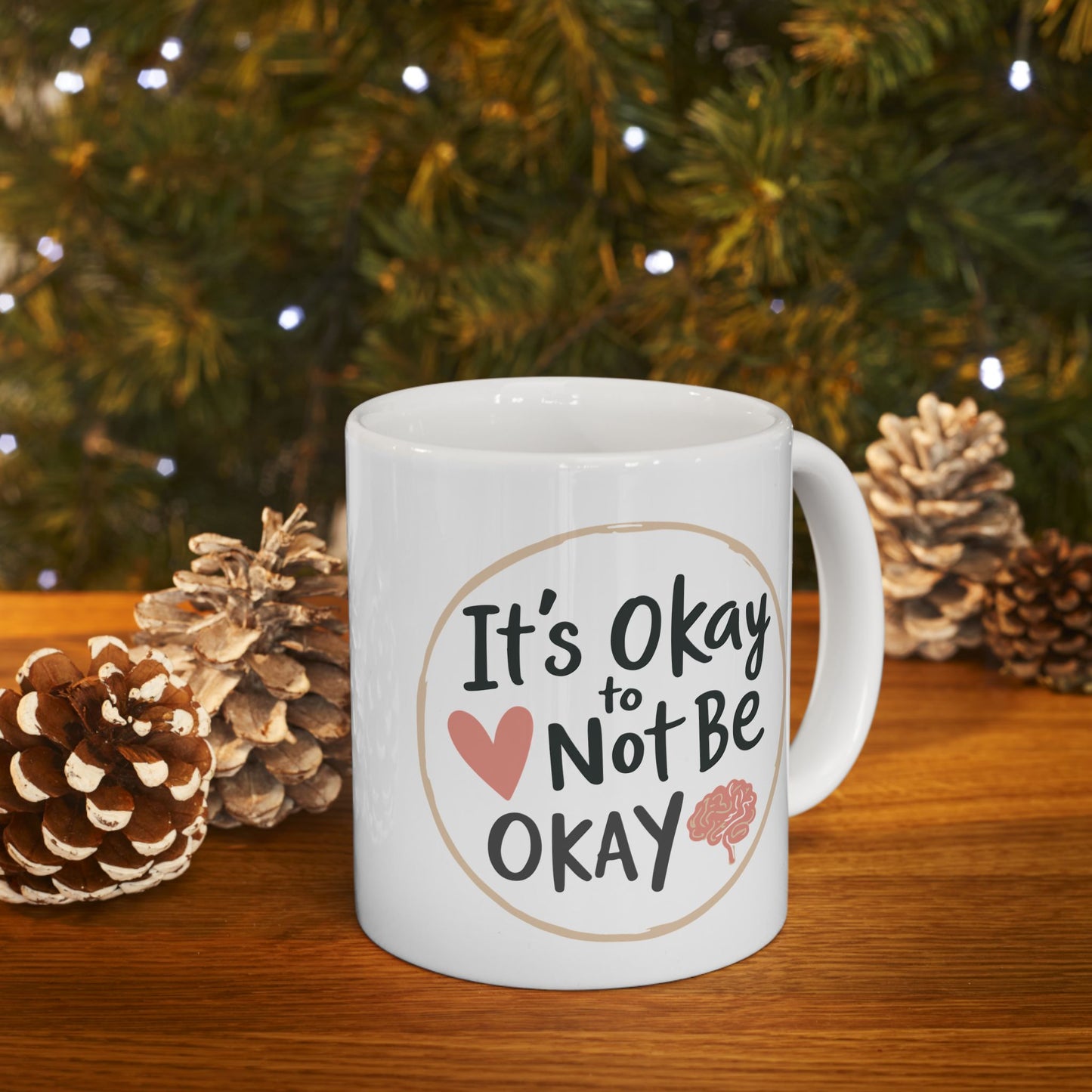 Wellness Mug - It's Ok Not To Be Ok
