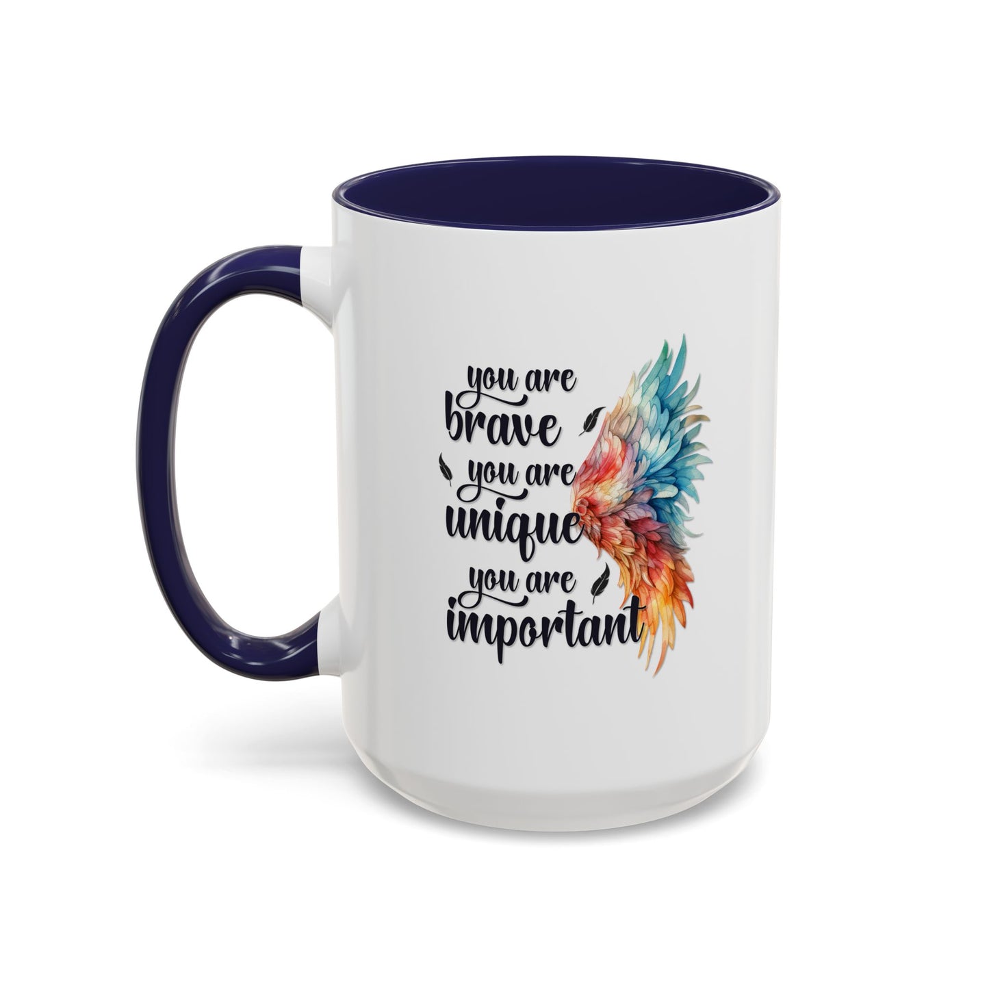 Motivation Mug - You Are Brave