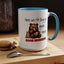 Humor Mug - Here We Go I Mean Good Morning
