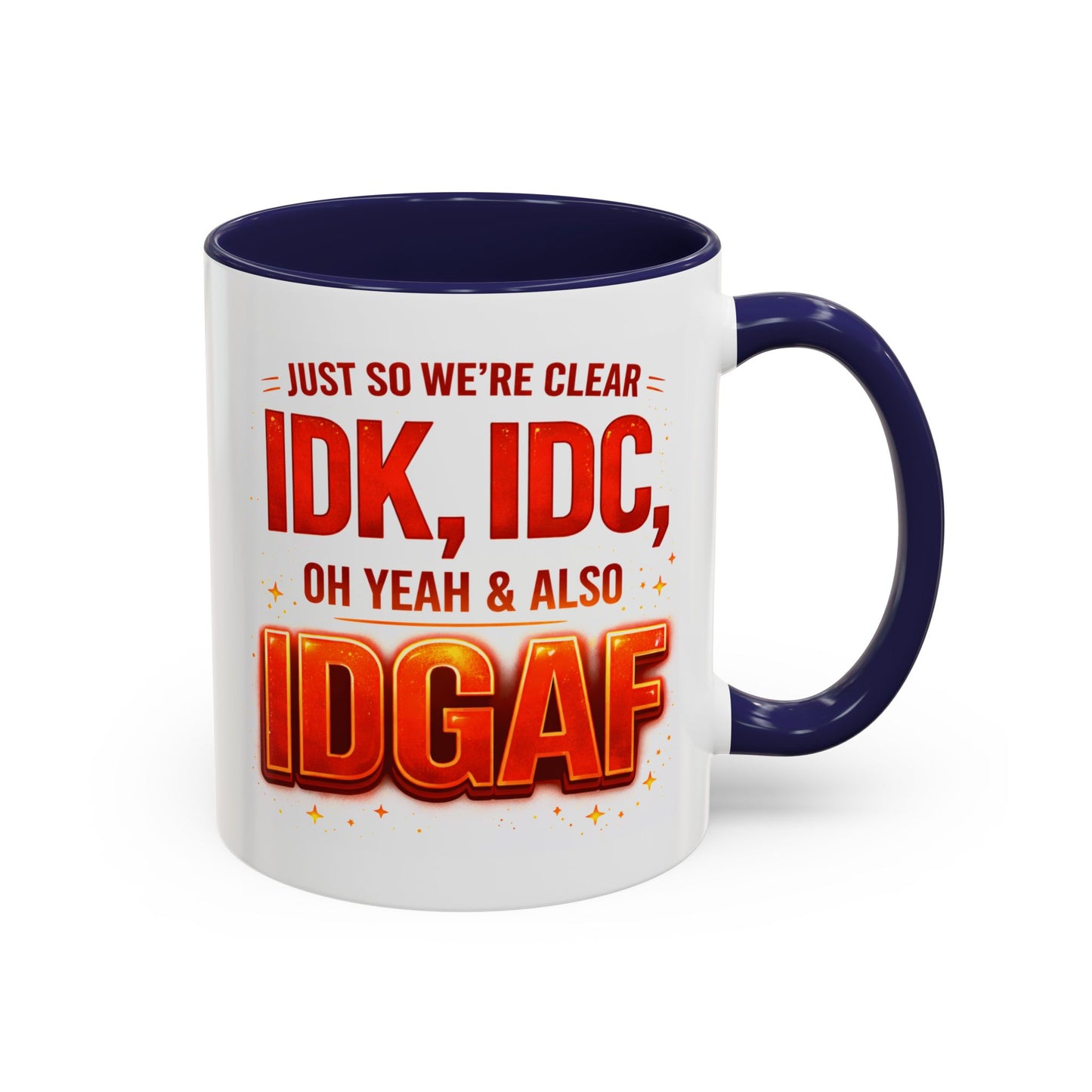 Office Mug - Just So We're Clear