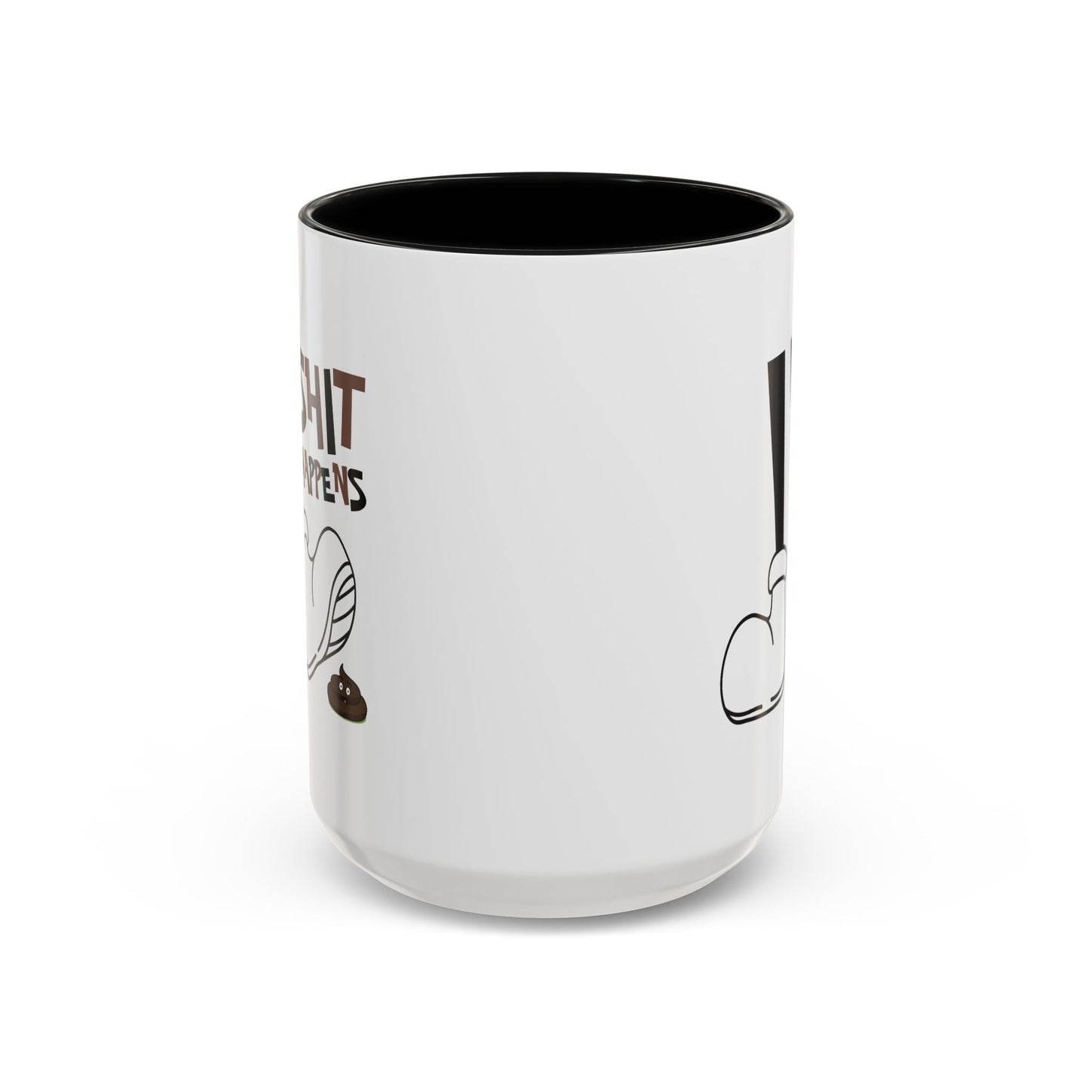 Humor Mug - Shit Happens