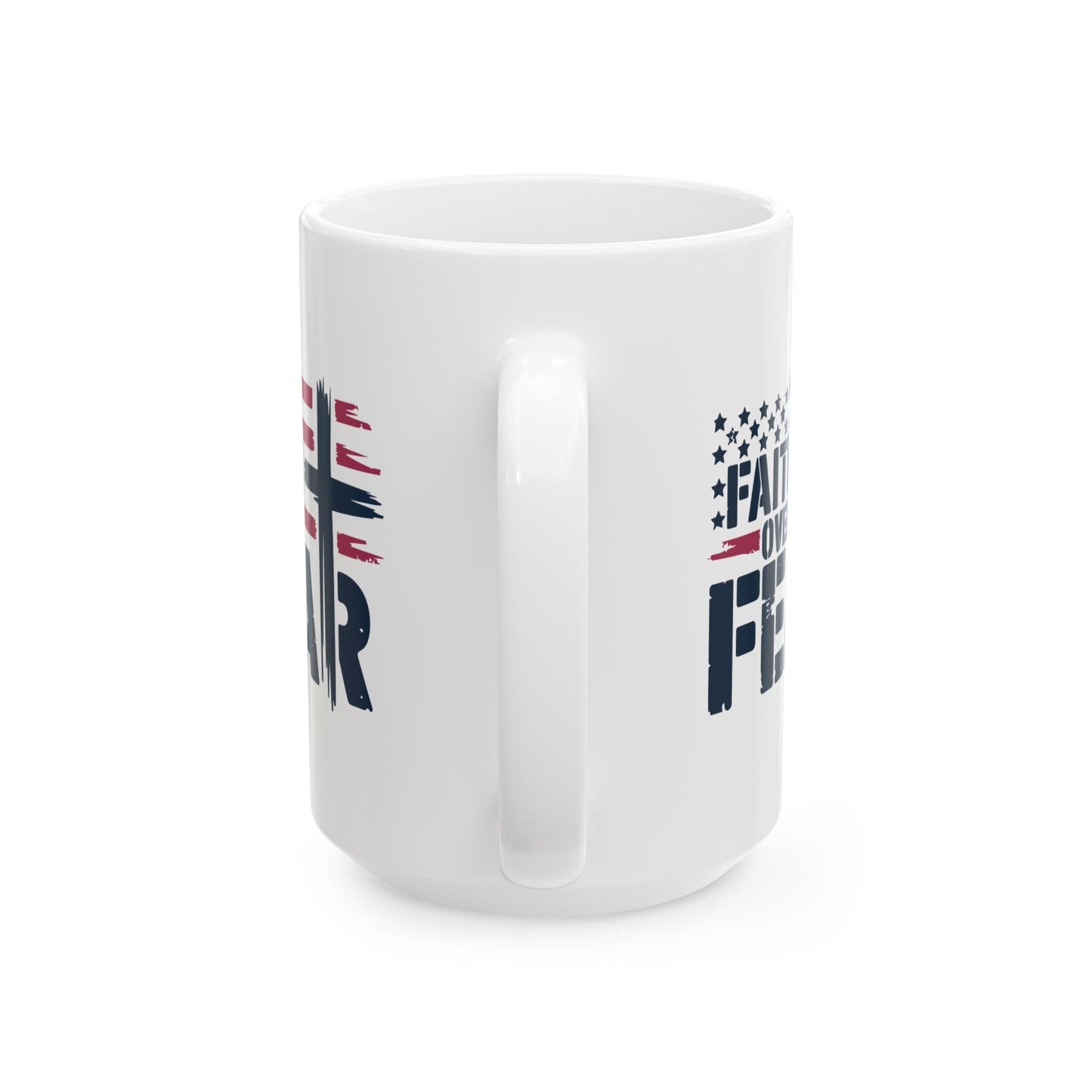 Religious Mug - Faith Over Fear Flag