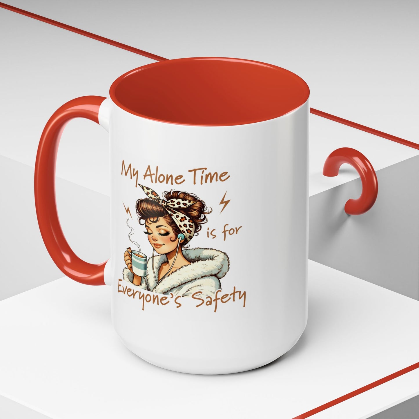 Humor Mug - My Alone Time