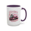 Humor Mug - I'm Not Always