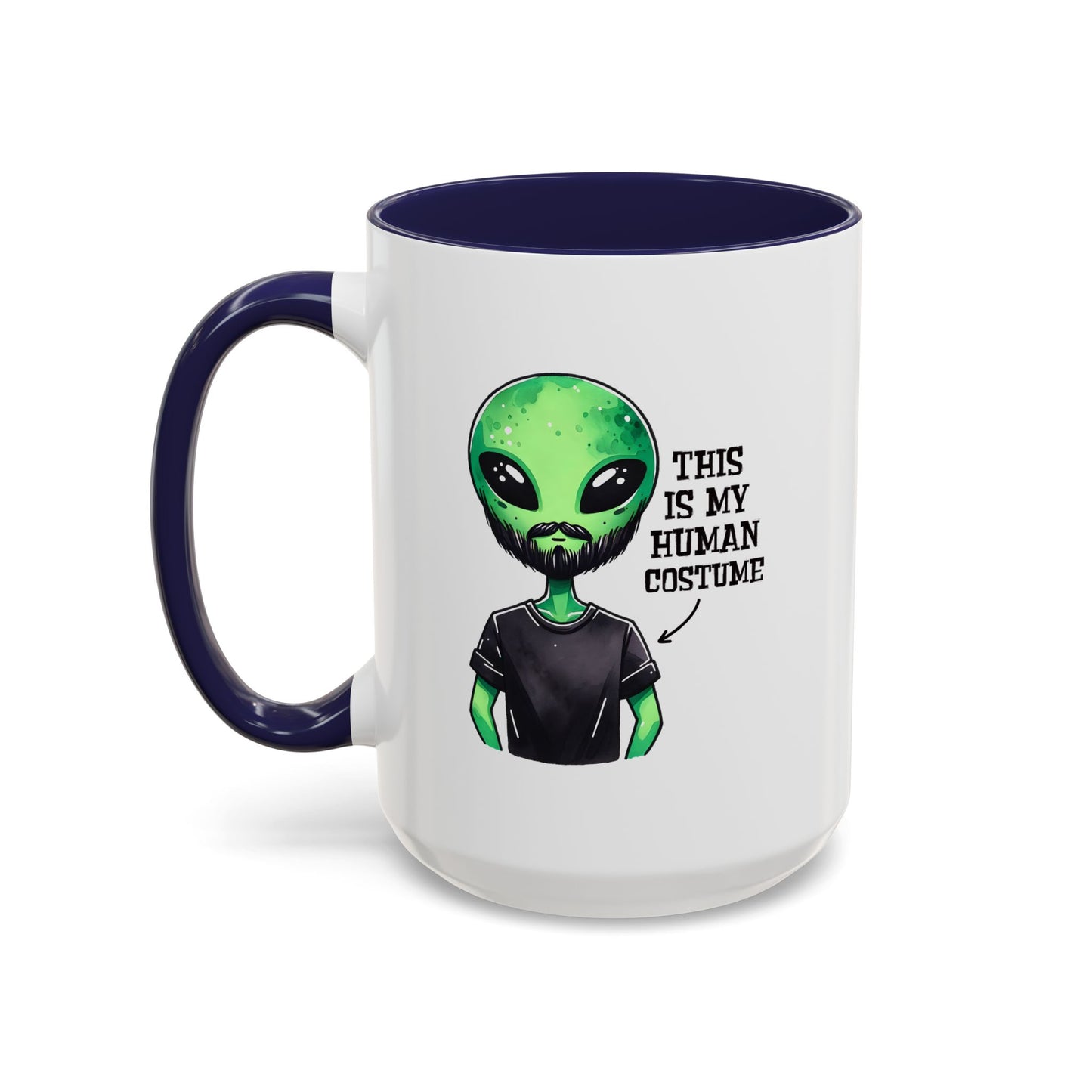 Alien Mug - This Is My Human Costume