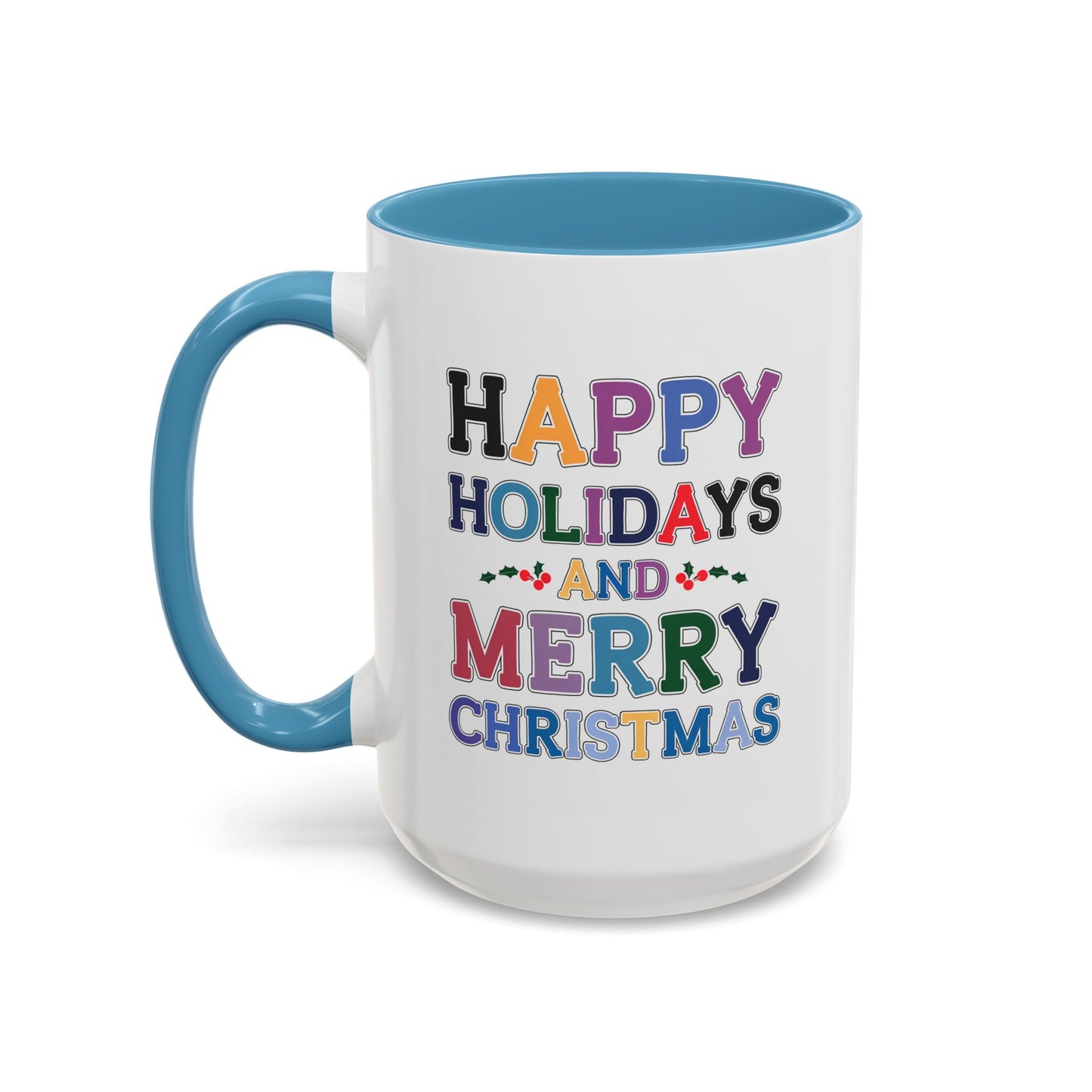 Christmas Mug - Happy Holidays and Merry Christmas Blue Yellow Purple Orange Red Text