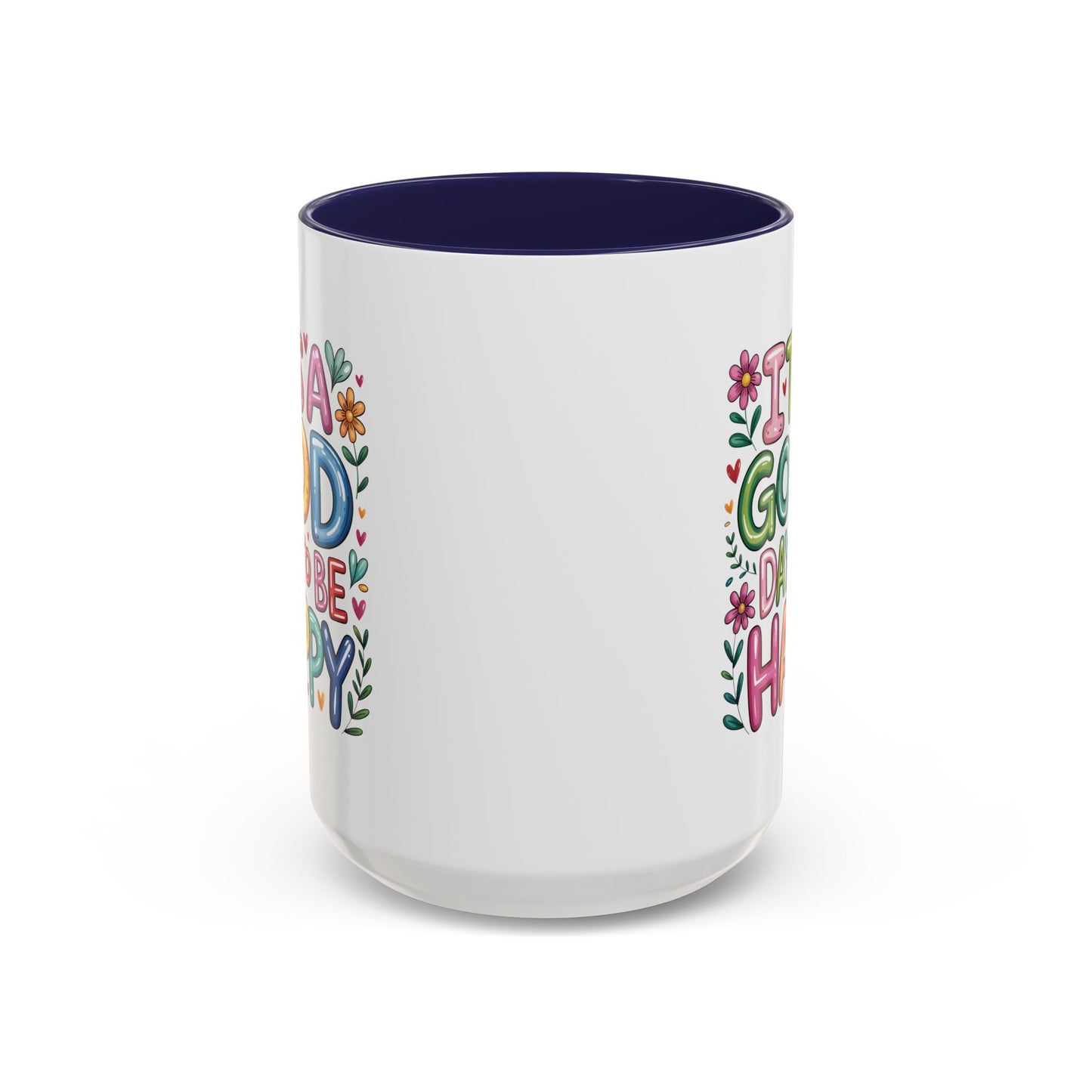 Wellness Mug - It's A Good Day