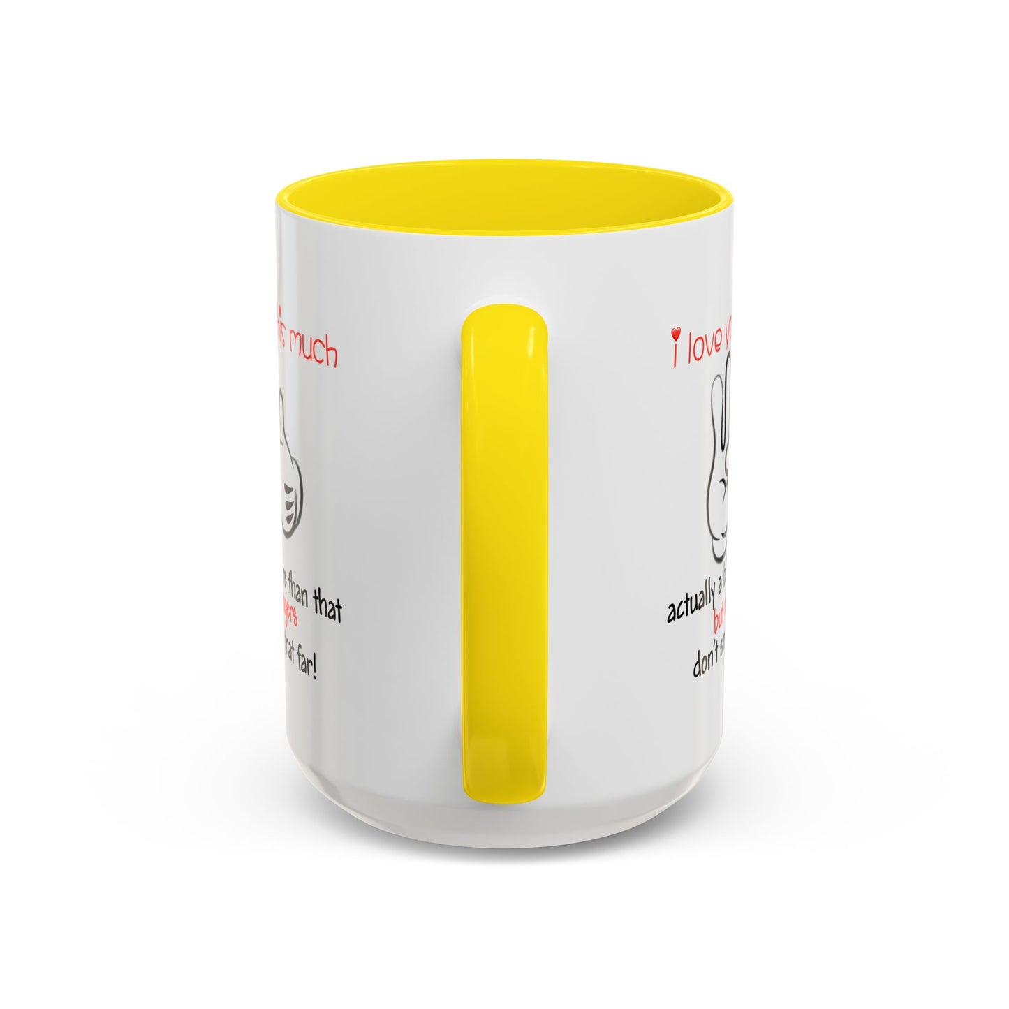 Adult Mug - I Love You This Much