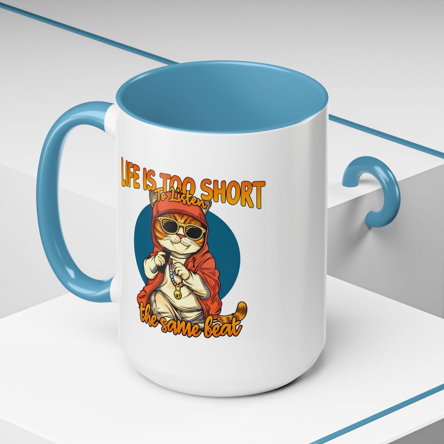 Humor Mug - Life Is Too Short