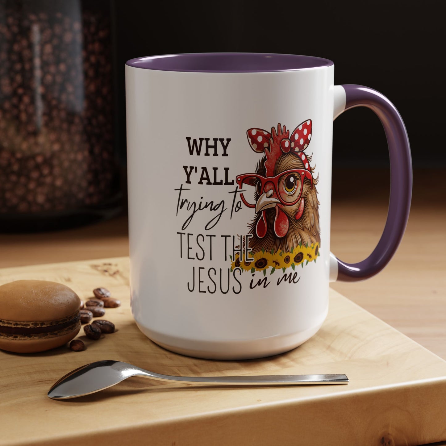 Humor Mug - Why Y'all Trying