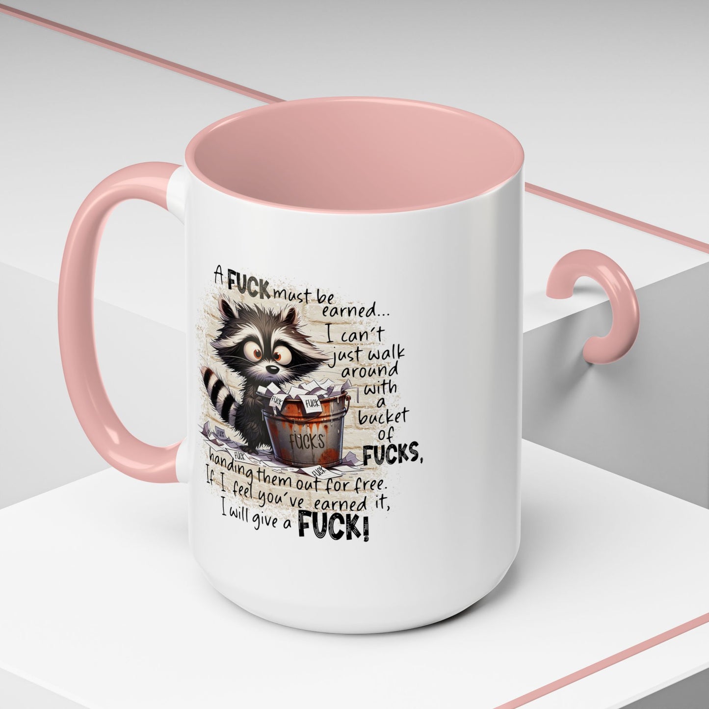 Adult Mug - A Fuck Must Be Earned