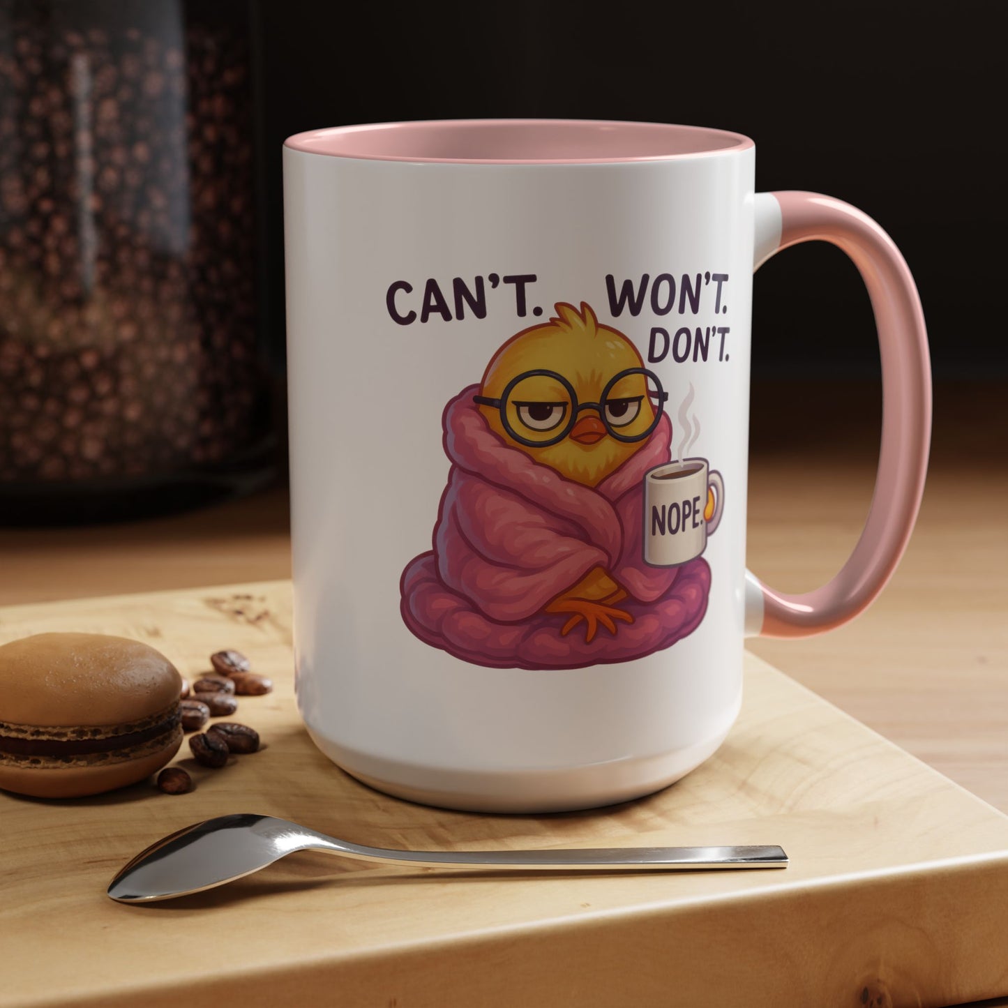Office Mug - Can't Won't Don't