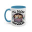 Animal Mug - I'll Sleep Anywhere