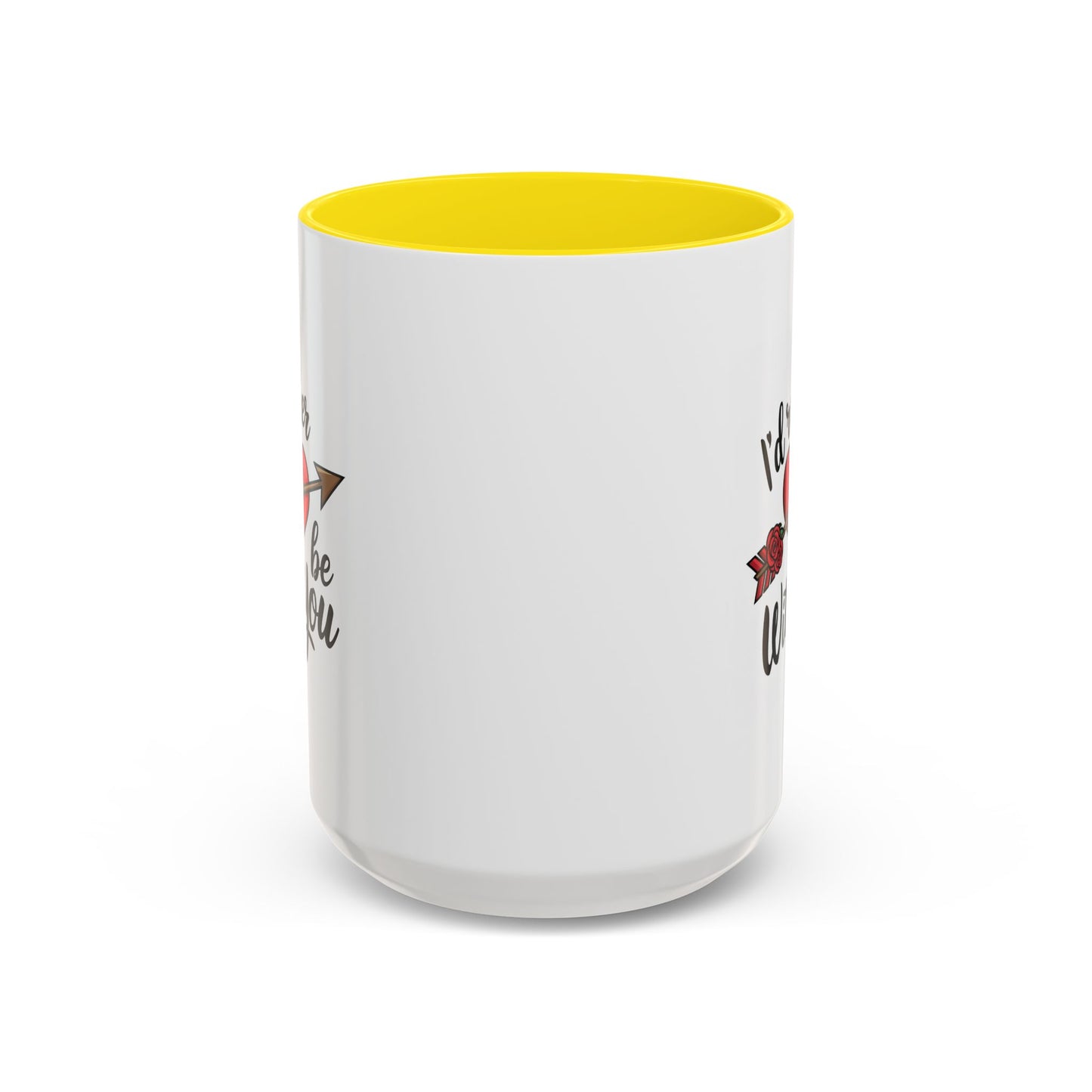 Valentine's Day Mug - I'd Rather Be With You