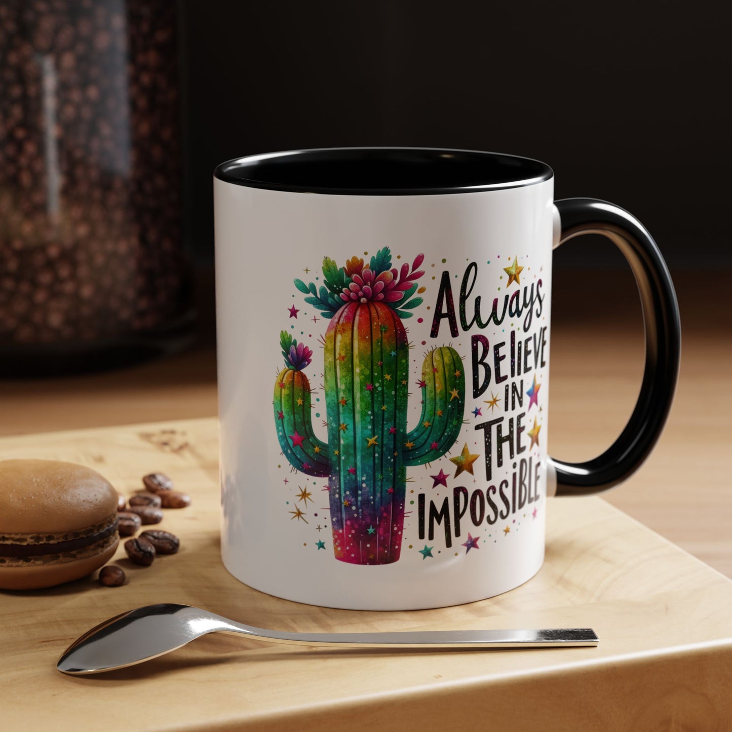Motivation Mug - Always Believe In The Impossible