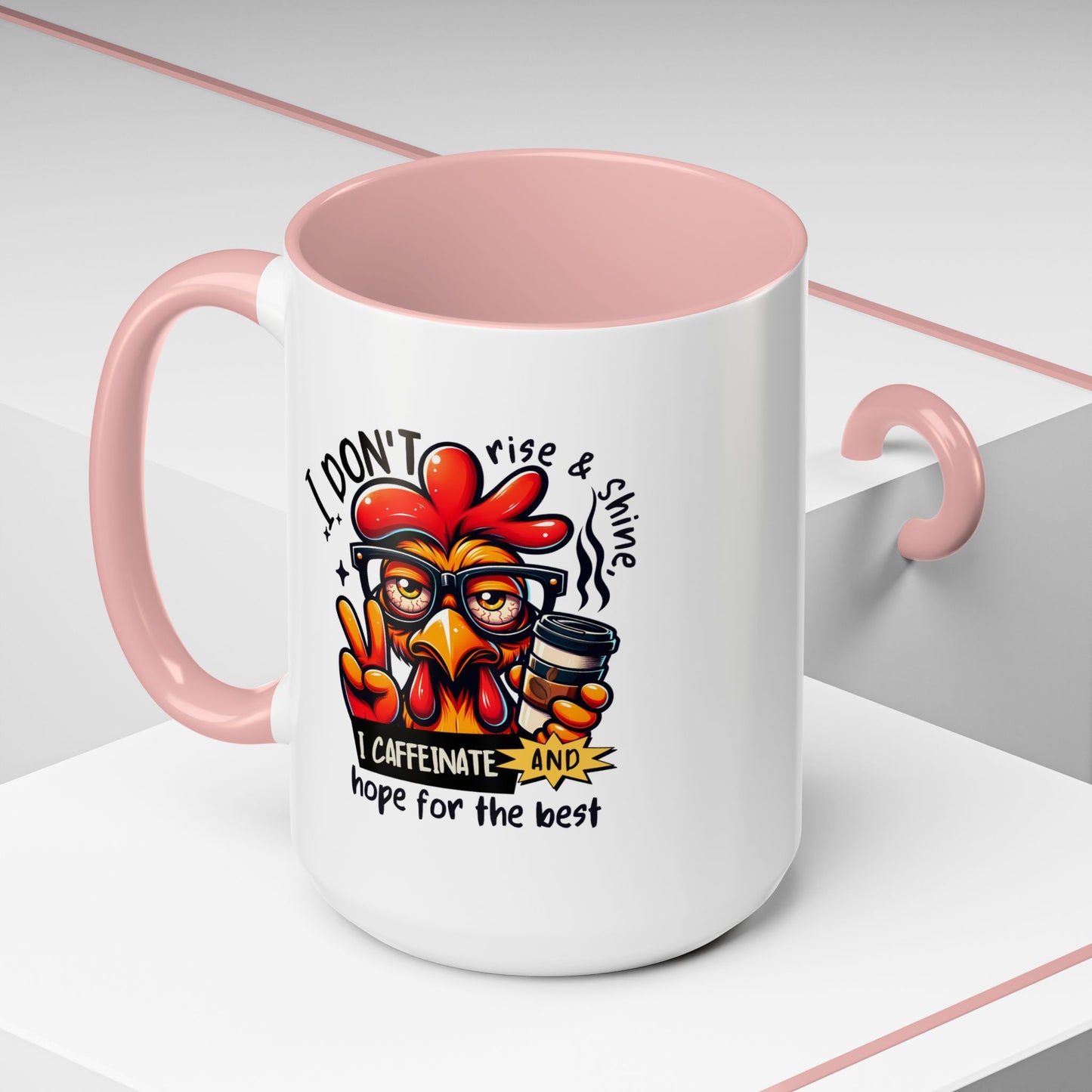 Office Mug - I Don't Rise & Shine