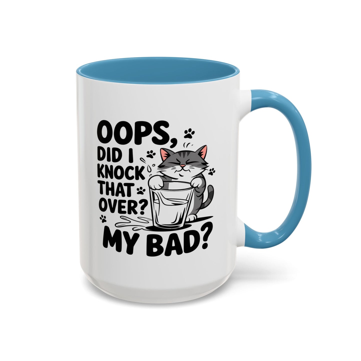 Animal Mug - Oops, Did I Knock That Over