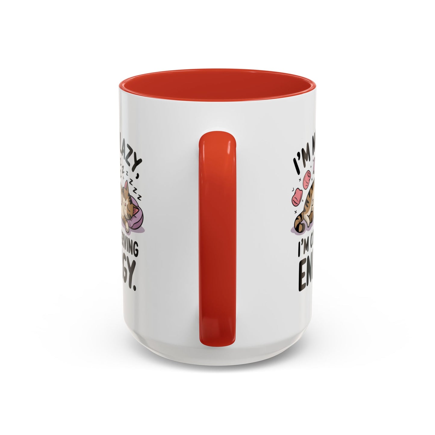 Animal Mug - I'm Not Lazy I'm Conserving Energy