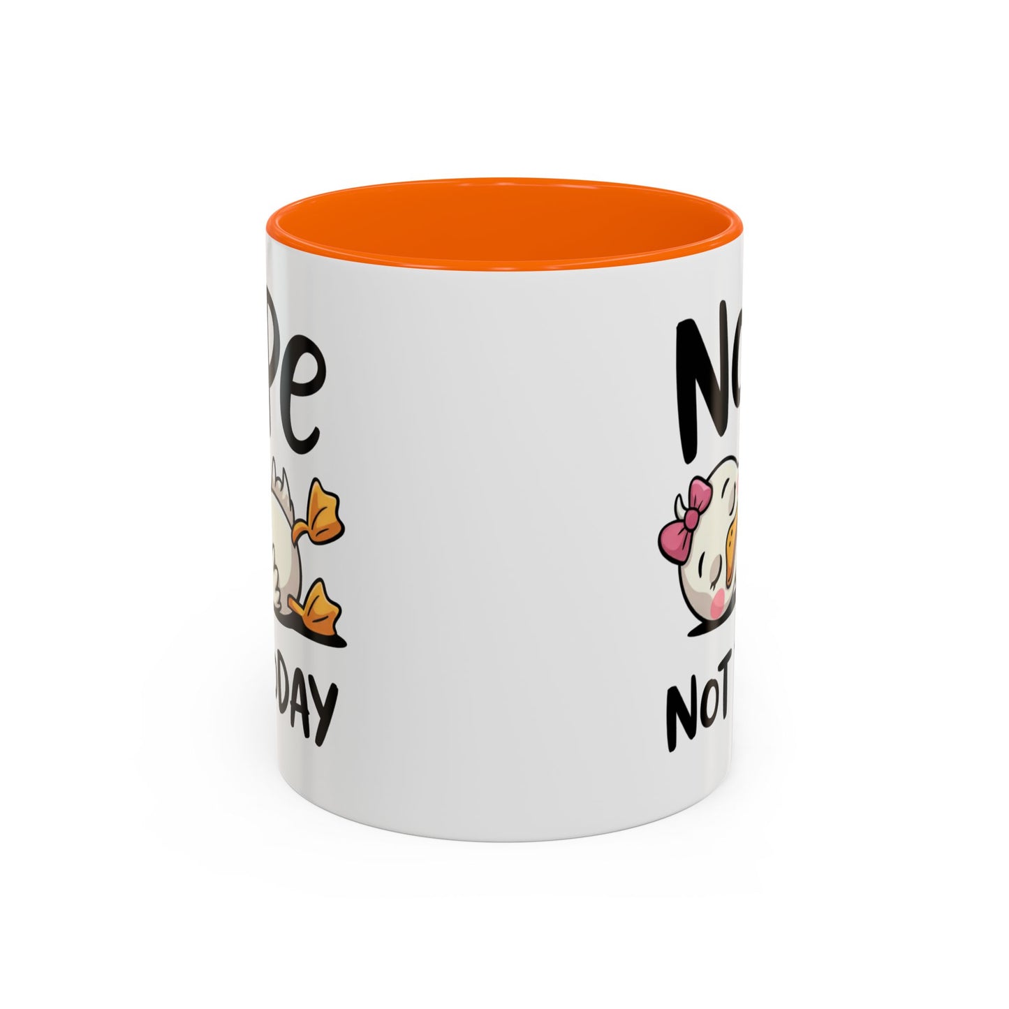 Humor Mug - Nope Not Today