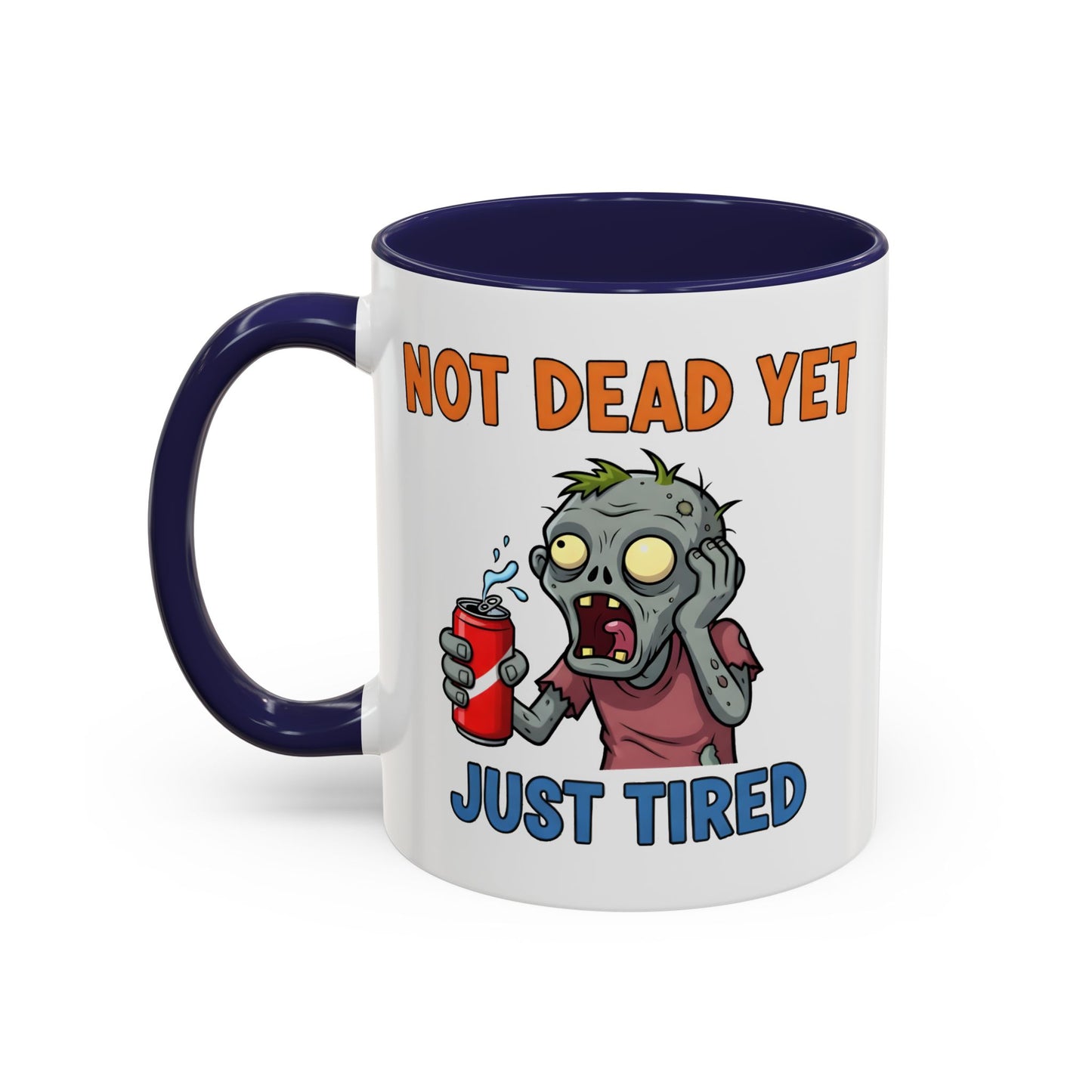 Office Mug - Not Dead Yet