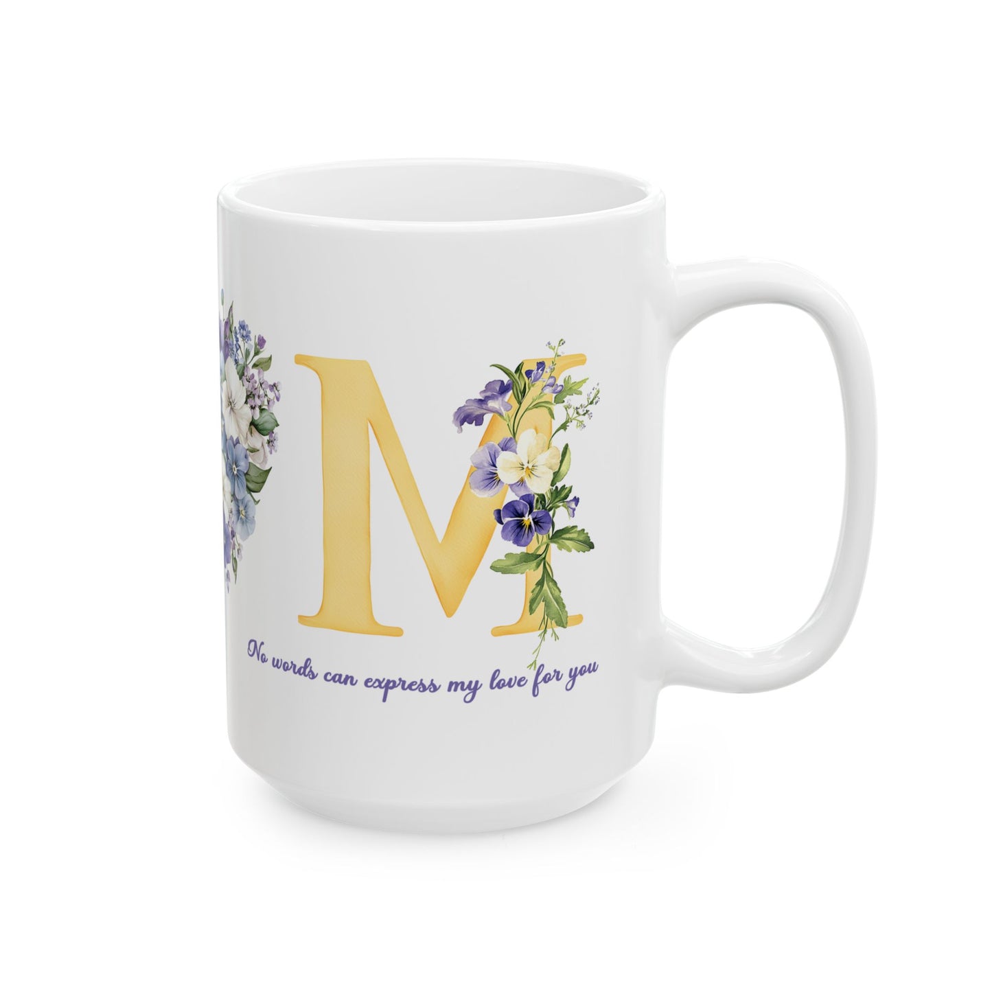 Mother's Day Mug - No Words Can Express