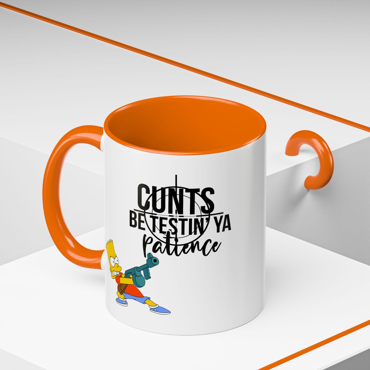 Adult Mug - Cunts Be Testing Ya Patience