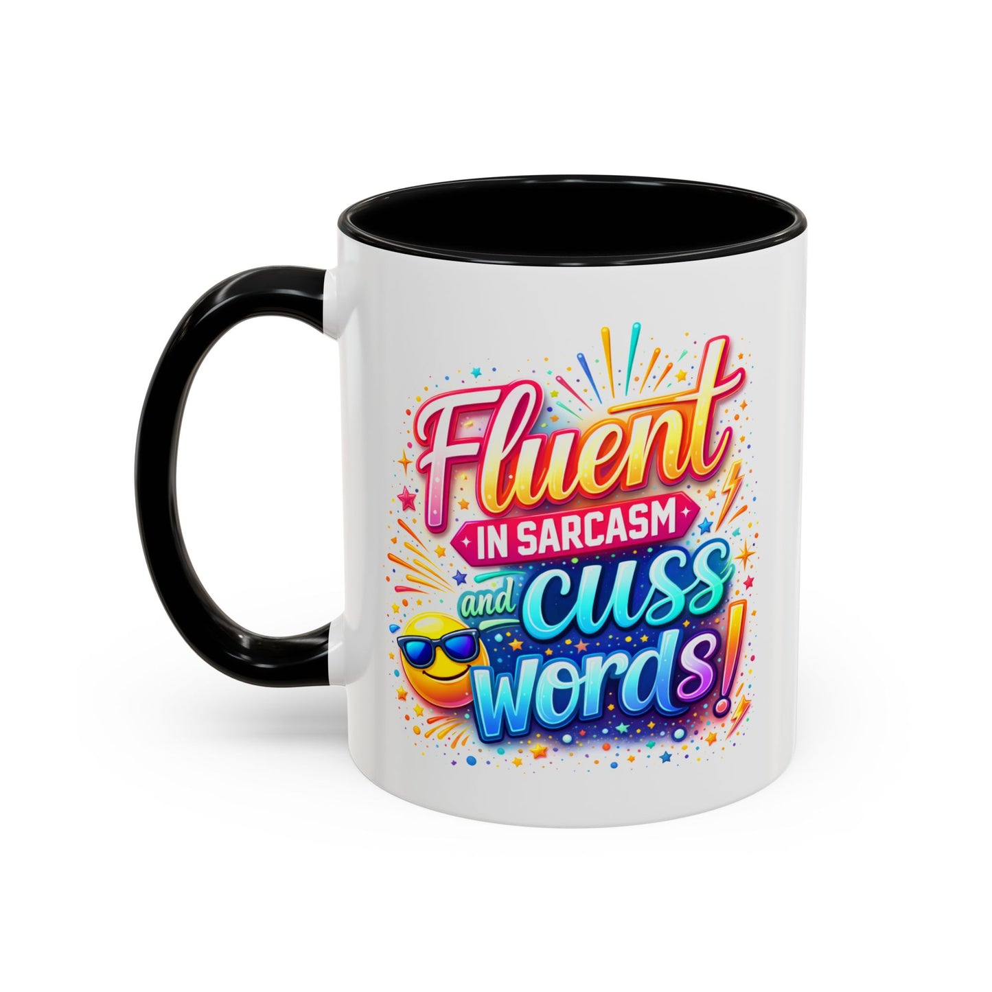 Humor Mug - Fluent in Sarcasm