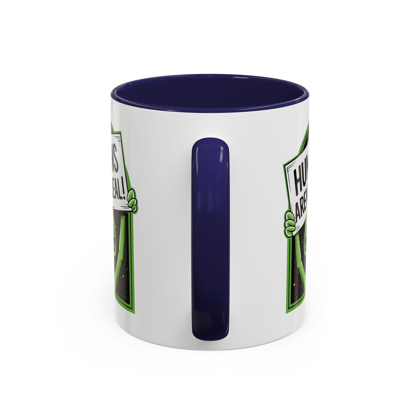 Alien Mug - Humans Aren't Real