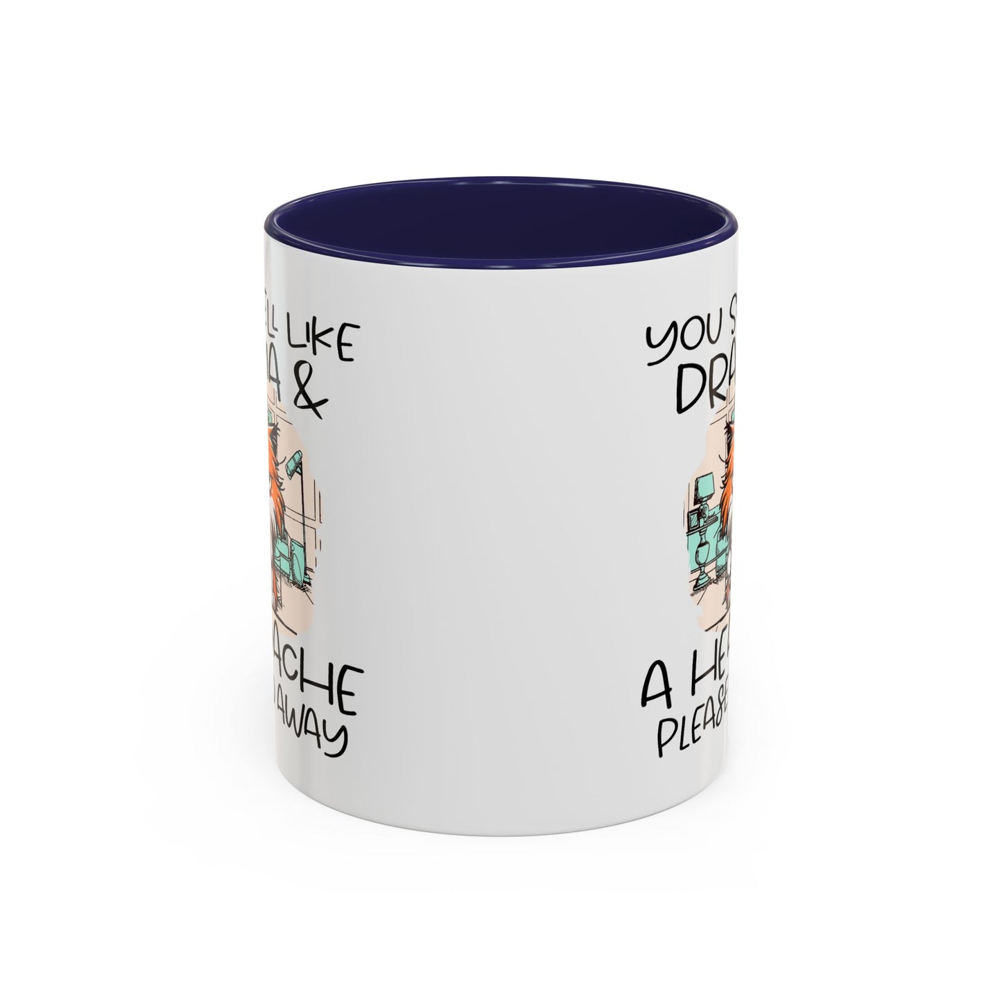 Humor Mug - You Smell Like Drama and a Headache