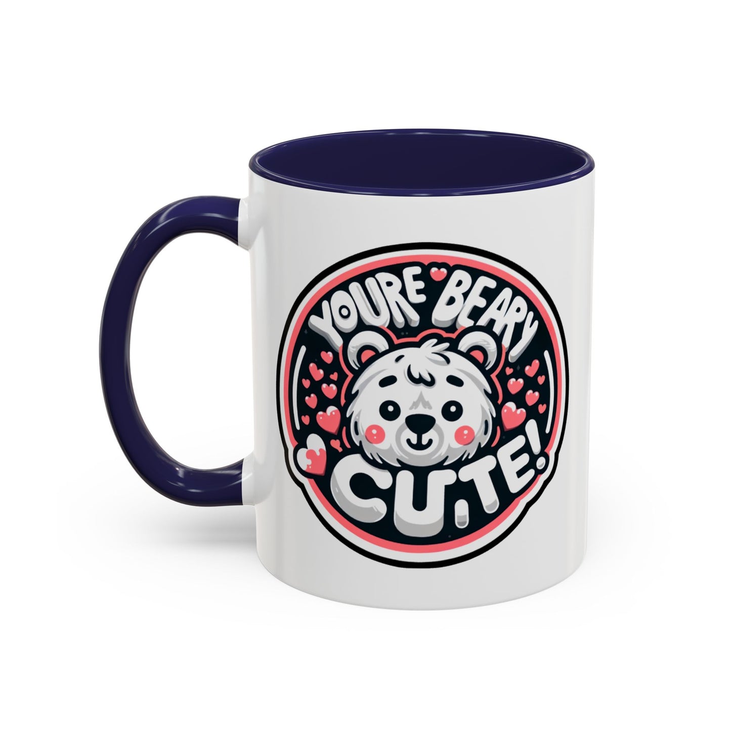 Humor Mug - You're Beary Cute