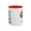 Adult Mug - Well Paint Me Green