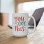 Motivation Mug - You Got This Retro
