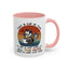 Humor Mug - Just a Cup or Two