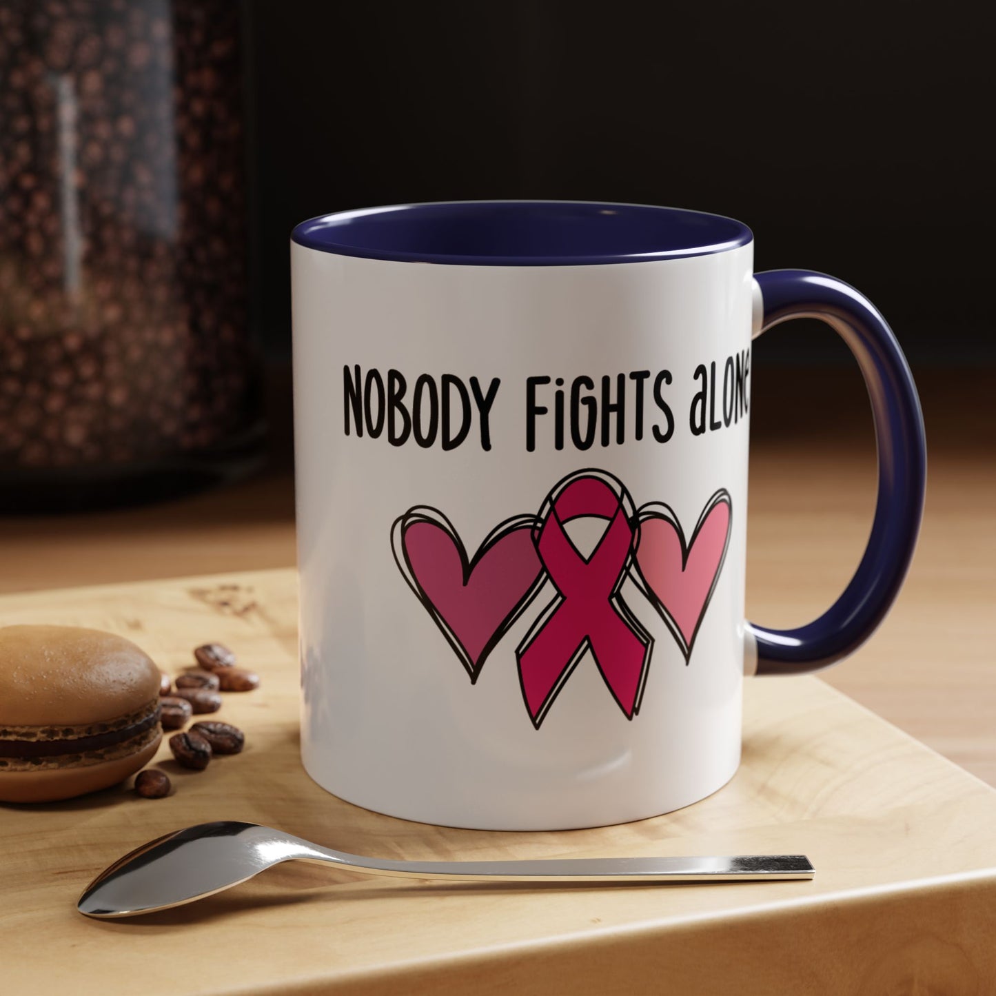 Support Mug - Nobody Fights Alone