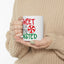 Humor Mug - Sweet But a Little Twisted