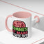 Humor Mug - Zombies Eat Brains