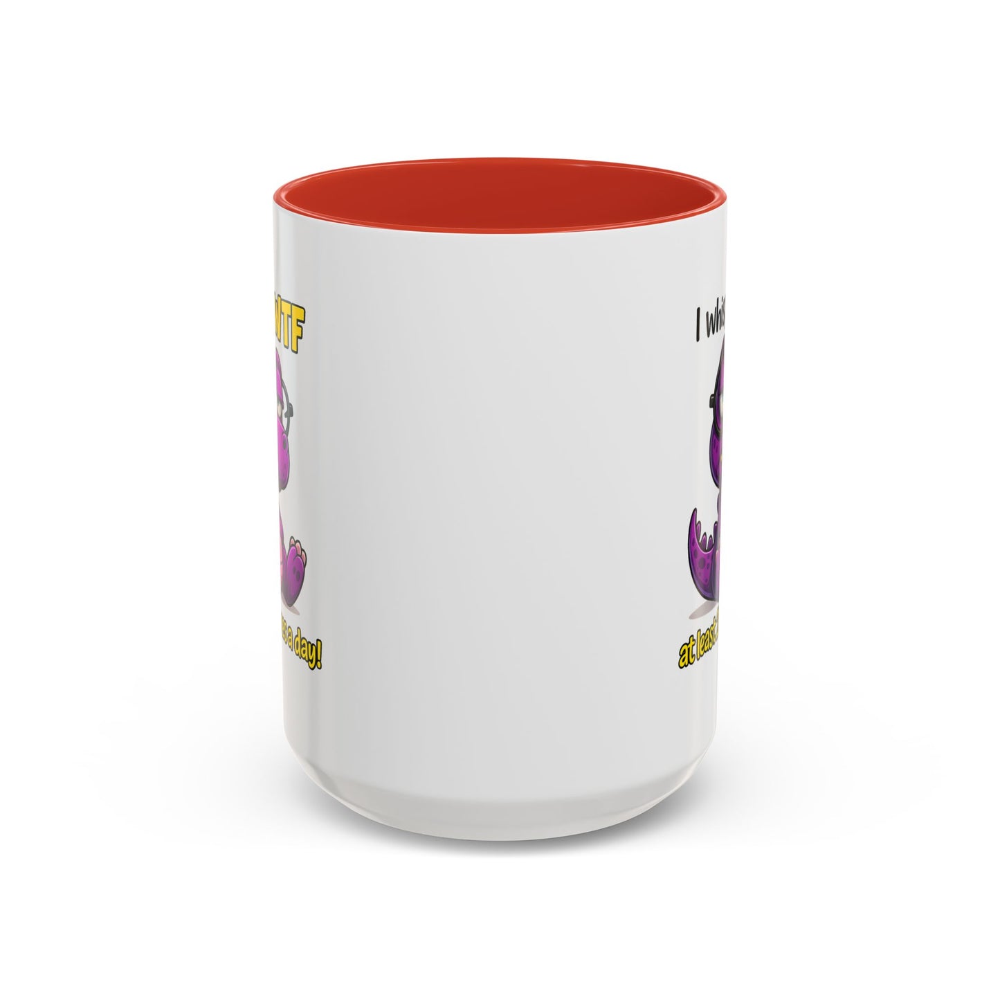 Humor Mug - I Whisper WTF