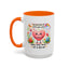 Wellness Mug - Be Proud