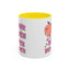 Adult Mug - I Look Even Better