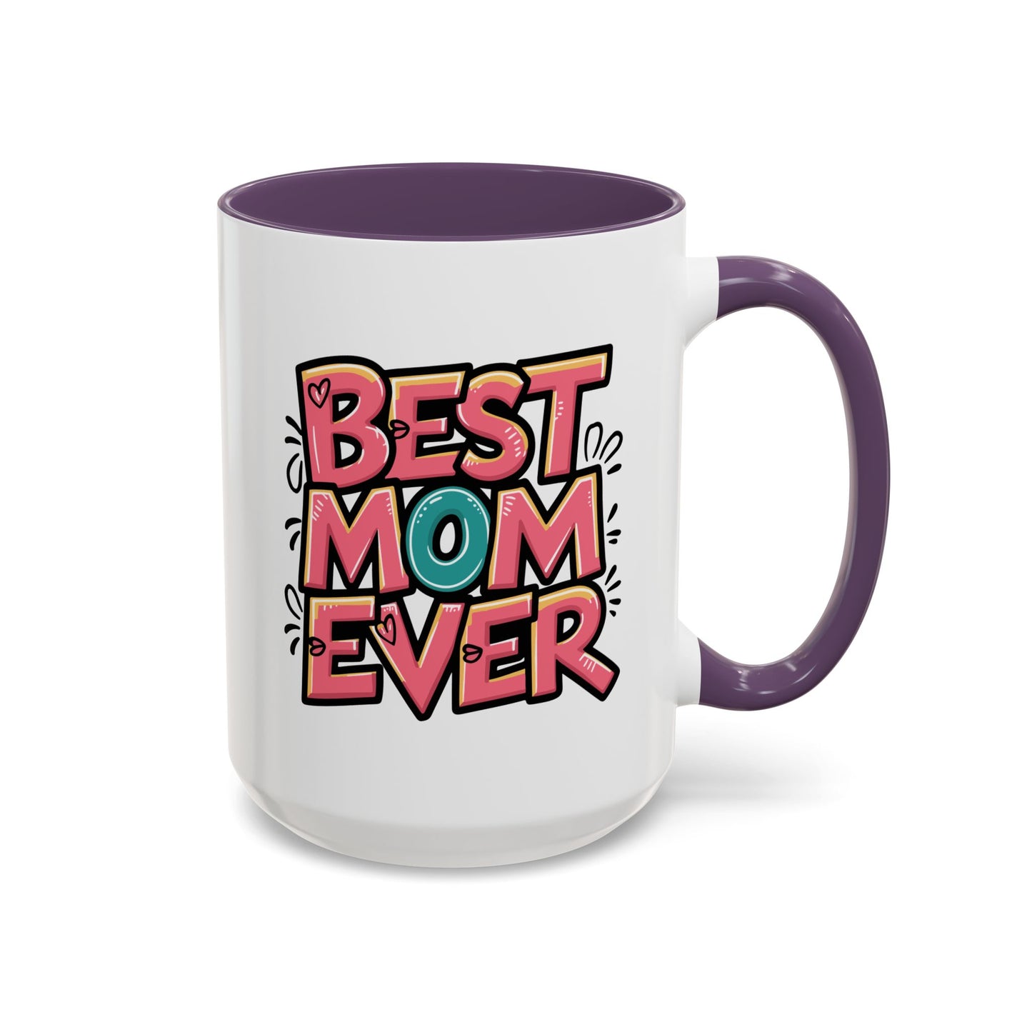 Mother's Day Mug - Best Mom Ever Graffiti