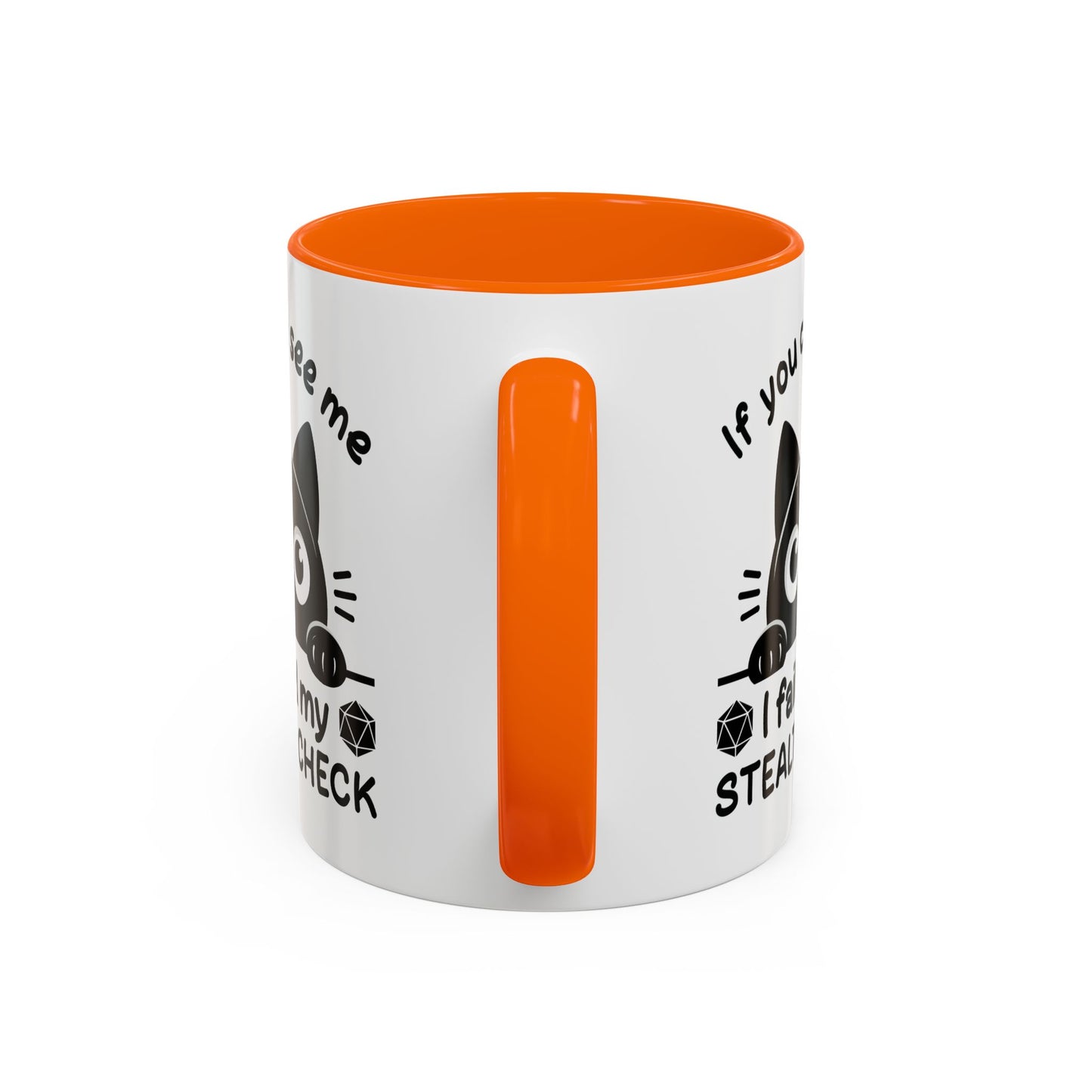 Humor Mug - If You Can See Me