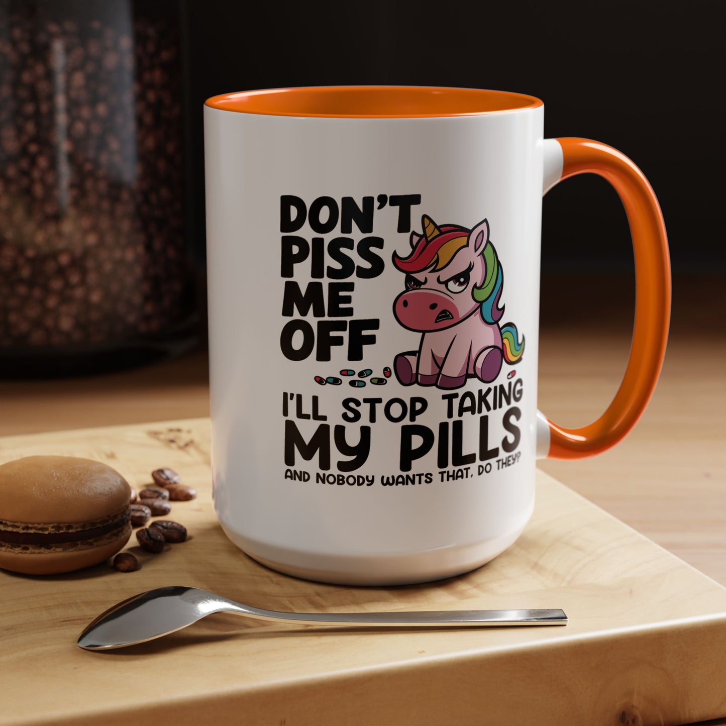 Adult Mug - Don't Piss Me Off
