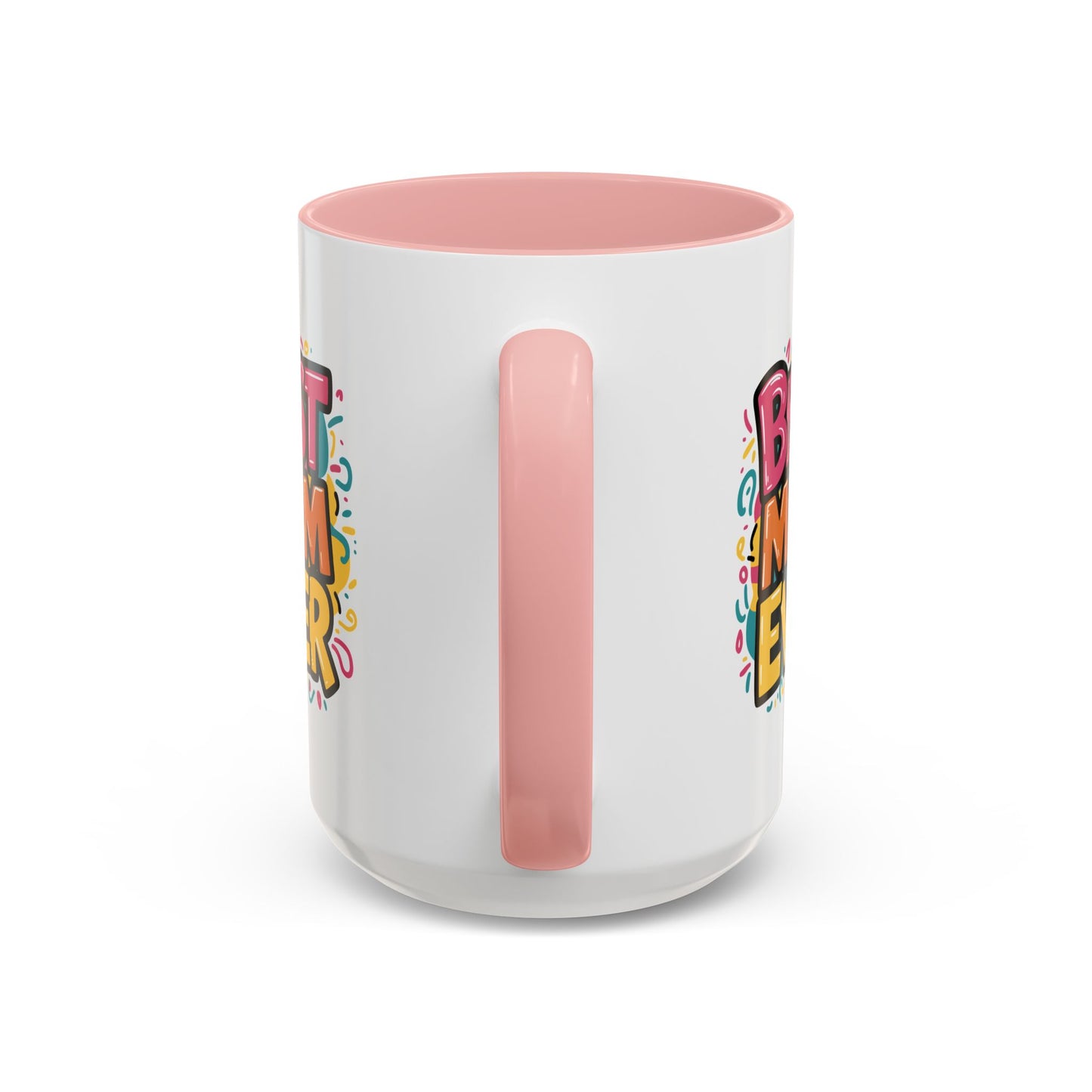 Mother's Day Mug - Best Mom Ever Banner