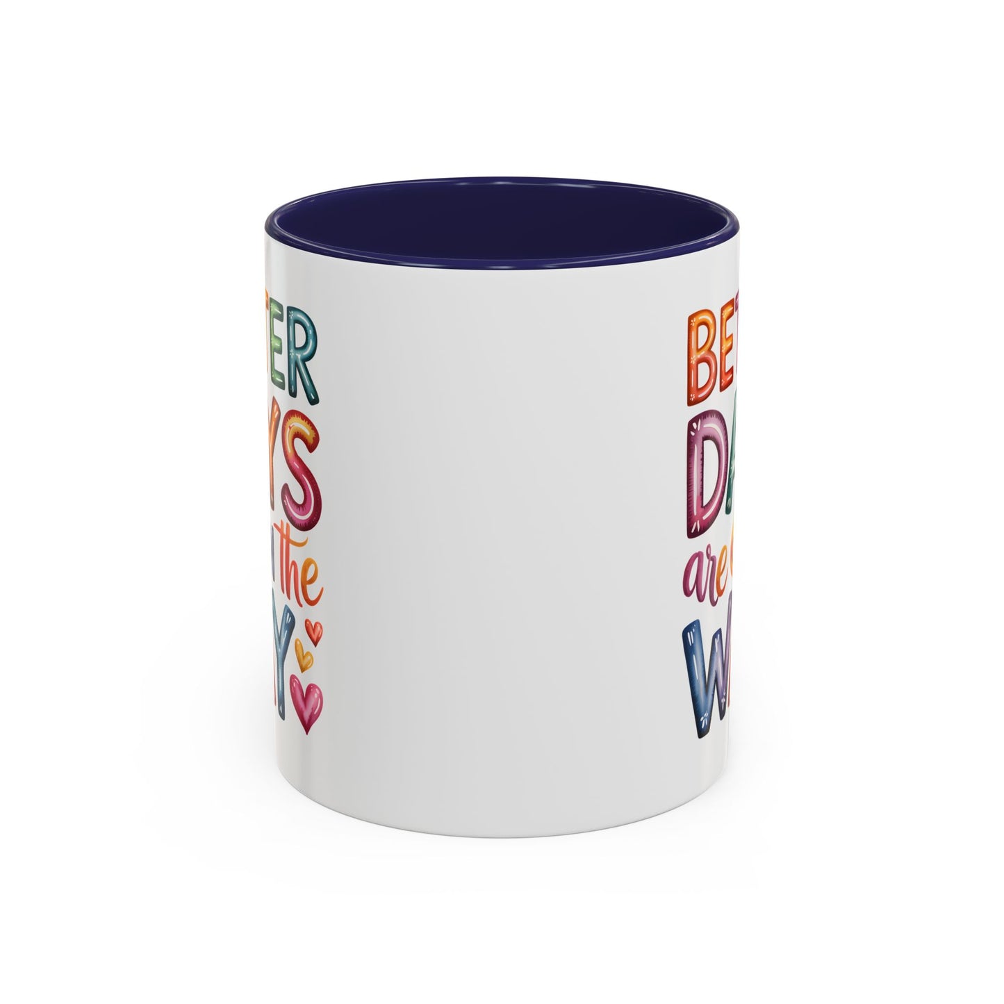 Wellness Mug - Better Days